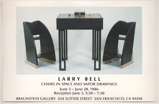 Item #181293 Larry Bell: Chairs in Space and Vapor Drawings. Larry BELL