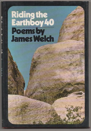 Item #181413 Riding The Earthboy 40. James WELCH