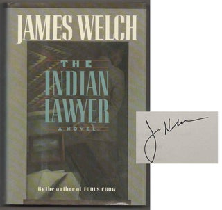 Item #181414 The Indian Lawyer (Signed First Edition). James WELCH