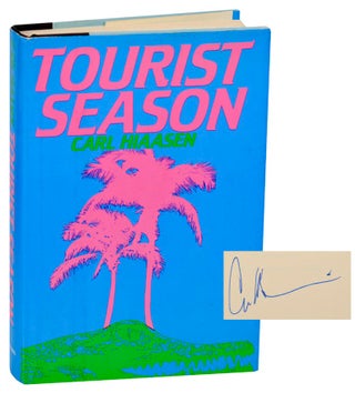 Item #181574 Tourist Season (Signed First Edition). Carl HIAASEN