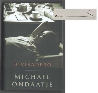 Item #181586 Divisadero (Signed First Edition). Michael ONDAATJE