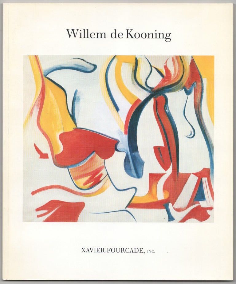 Item #181619 Willem De Kooning: New Paintings. Willem DE KOONING.