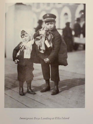 Lewis Hine: Ellis Island - Memories and Meditations on the Life & Work of an American Artist