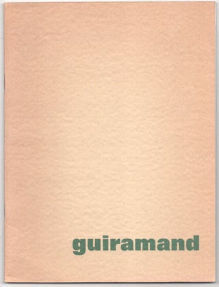 Item #181644 Guiramand: Paintings - Watercolors - Drawings - Graphic Works. Paul GUIRAMAND