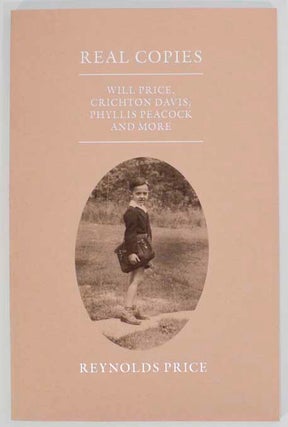 Item #181771 Real Copies: Will Price, Crichton, Phyllis Peacock and More. Reynolds PRICE