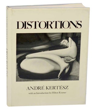 Item #181943 Distortions. Andre KERTESZ