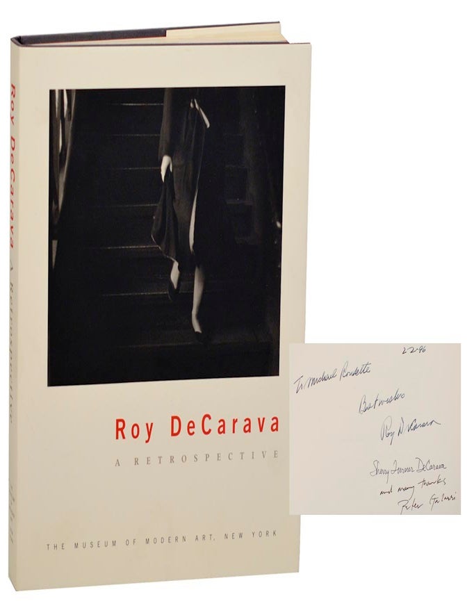 Item #182009 Roy DeCarava: A Retrospective (Signed Association Copy). Roy DECARAVA, Peter Galassi, Sherry Turner DeCarava.