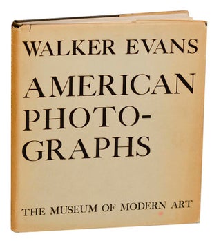 Item #182032 American Photographs. Walker EVANS, Lincoln Kirstein