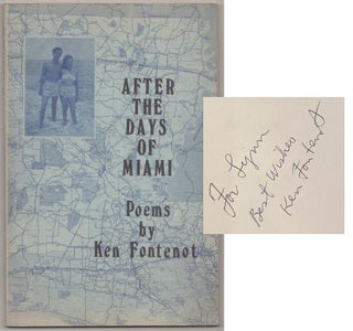 Item #182287 After The Days of Miami. Ken FONTENOT