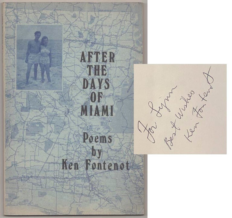 Item #182287 After The Days of Miami. Ken FONTENOT.