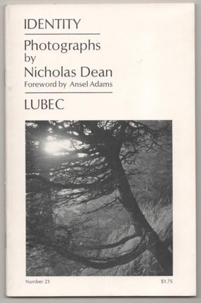 Item #182511 Identity Magazine Number 23: Lubec. Nicholas DEAN, Ansel Adams