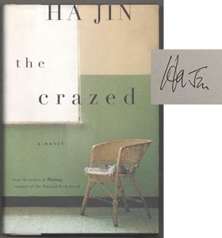 Item #182594 The Crazed (Signed First Edition). Ha JIN