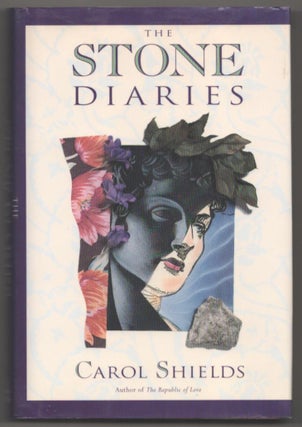 Item #182595 The Stone Diaries. Carol SHIELDS