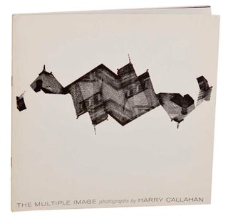 Item #182635 The Multiple Image. Harry CALLAHAN, Jonathan Williams