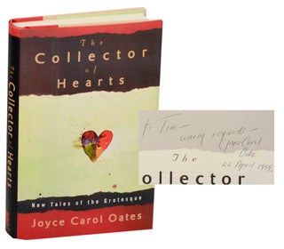 Item #182636 The Collector of Hearts: New Tales of the Grotesque (Signed First Edition)....