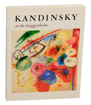 Item #182675 Kandinsky at the Guggenheim. Vivian Endicott BARNETT, Wassily Kandinsky