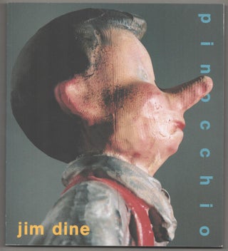 Item #182712 Jim Dine: Pinocchio. Jim DINE, Michael Thomas Davis