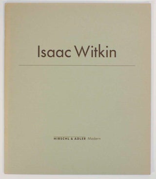 Item #182751 Isaac Witkin. Isaac WITKIN