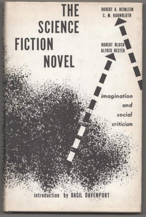 Item #182875 The Science Fiction Novel: Imagination and Social Criticism. Basil DAVENPORT,...