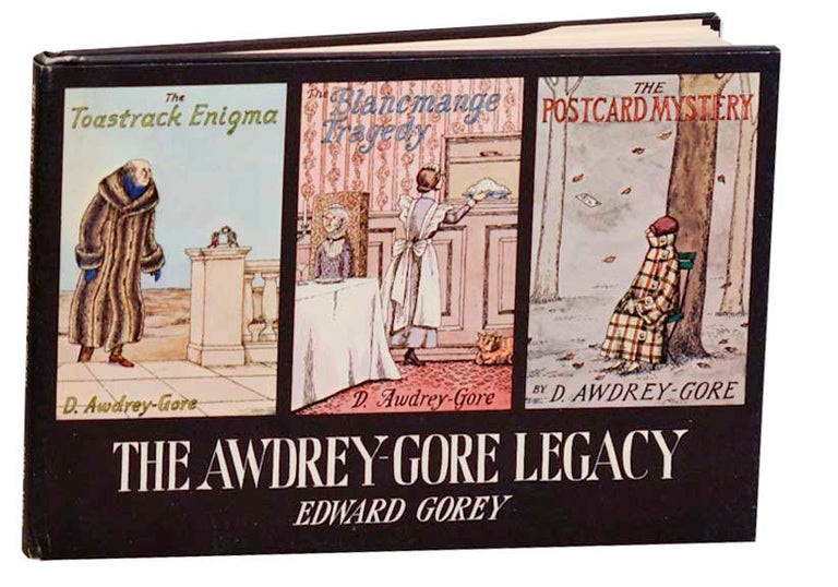 Item #182940 The Awdrey-Gore Legacy. Edward GOREY.