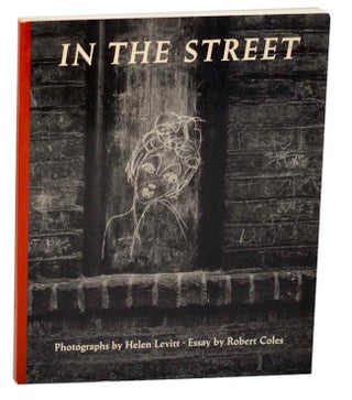 Item #182948 In The Street. Helen LEVITT, Robert Coles