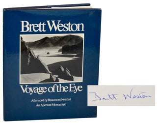 Item #182972 Voyage Of The Eye (Signed First Edition). Brett WESTON