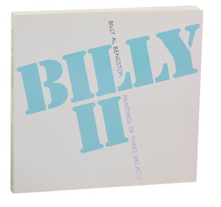 Item #183055 Billy Al Bengston: Paintings of Three Decades. Billy Al BENGSTON, Henry T....