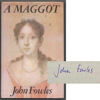 Item #183114 A Maggot (Signed First Edition). John FOWLES