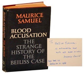 Item #183204 Blood Accusation: The Strange History of The Beiliss Case (Signed). Maurice SAMUEL