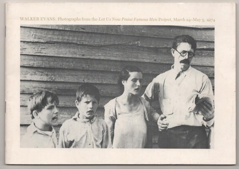 Item #183235 Walker Evans: Photographs from the Lets Us Now Praise Famous Men Project. Walker EVANS.