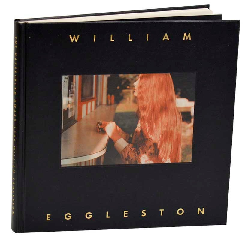 William Eggleston: The Hasselblad Award 1998 | William EGGLESTON 