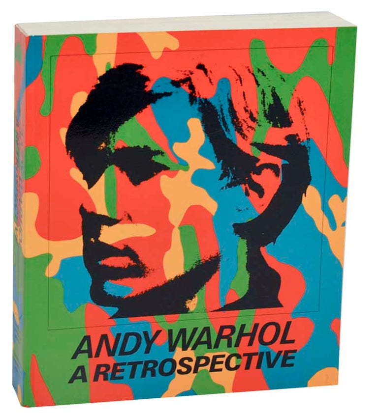 Item #183267 Andy Warhol: A Retrospective. Kynaston McSHINE, - Andy Warhol.