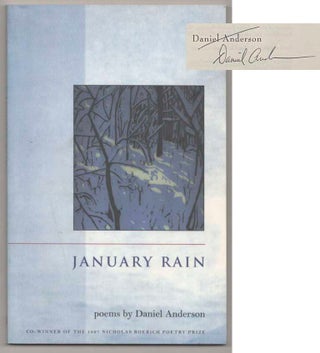 Item #183439 January Rain (Signed First Edition). Daniel ANDERSON
