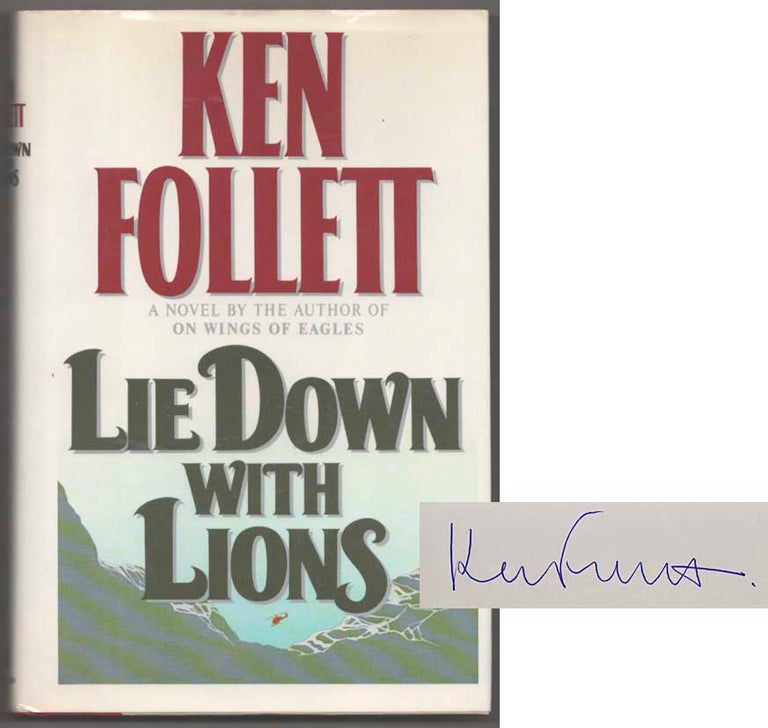 Item #183450 Lie Down With Lions (Signed First Edition). Ken FOLLETT.