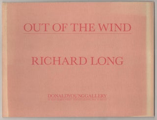 Item #183456 Out of the Wind. Richard LONG
