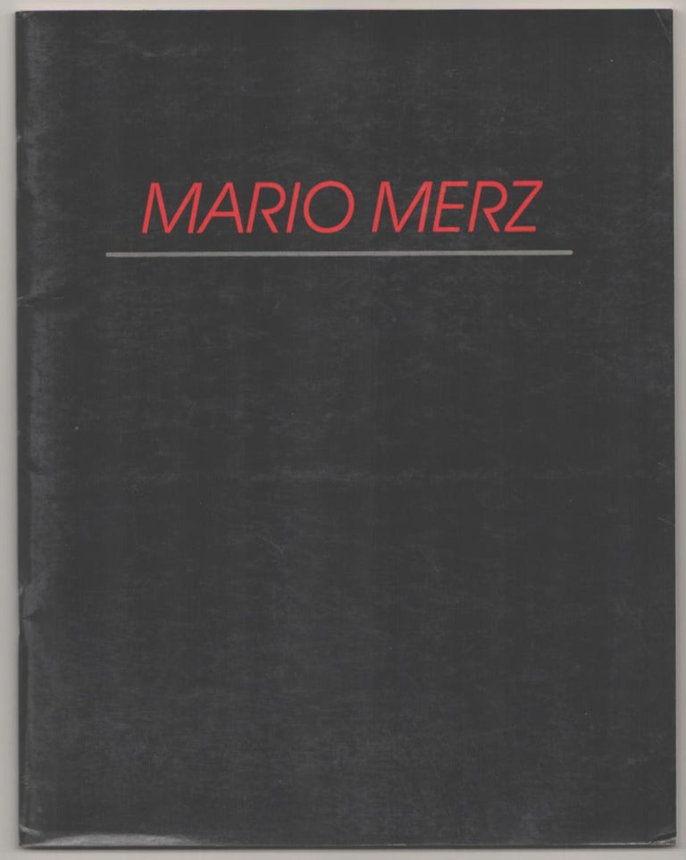Item #183465 Mario Merz: Paintings and Constructions / Drawings. Mario MERZ, Susan Krane.