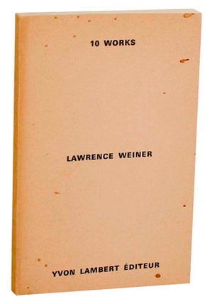 Item #183479 10 Works. Lawrence WEINER