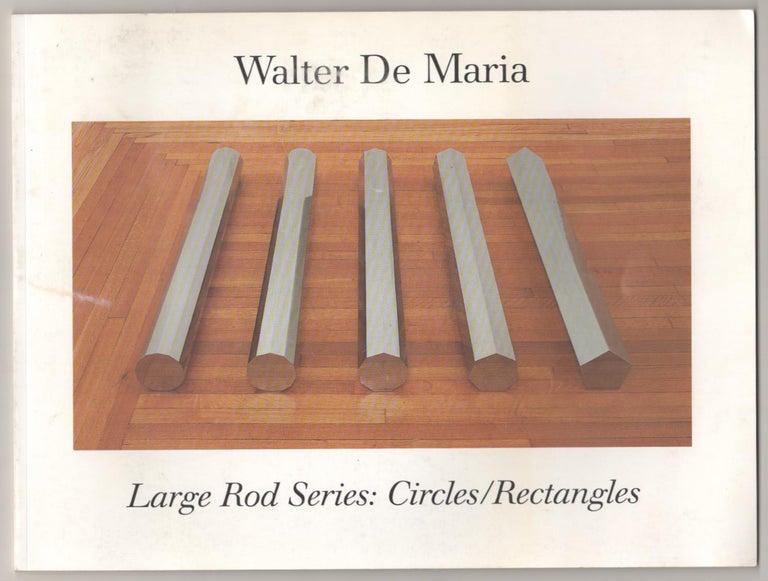 Item #183483 Large Rod Series: Circles / Rectangles 1984-1986. Walter DE MARIA.
