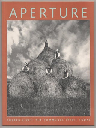 Item #183527 Aperture 144 Share Lives: The Communal Spirit Today. Melissa HARRIS
