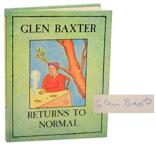 Item #183539 Returns To Normal (Signed First Edition). Glen BAXTER