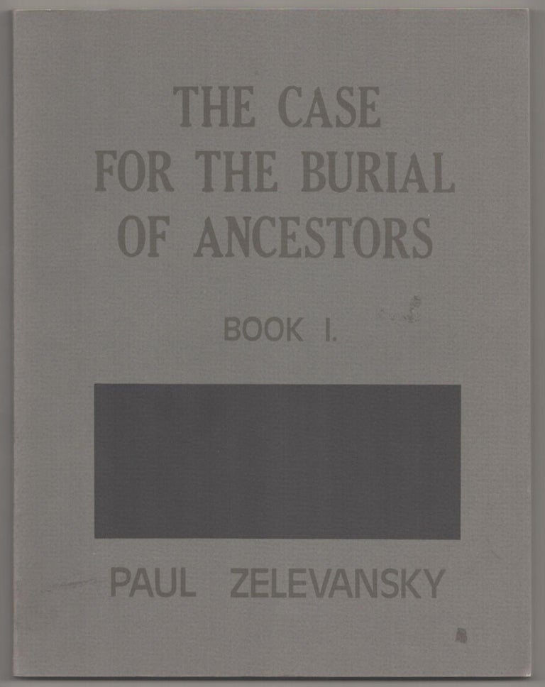 Item #183623 Case For The Burial of Ancestors Book 1. Paul ZELEVANSKY.
