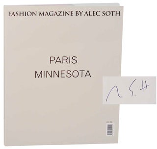 Item #183721 Fashion Magazine (Signed First Edition). Alec SOTH, Pamela Golbin