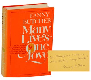 Item #183809 Many Lives- One Love (Signed First Edition). Fanny BUTCHER