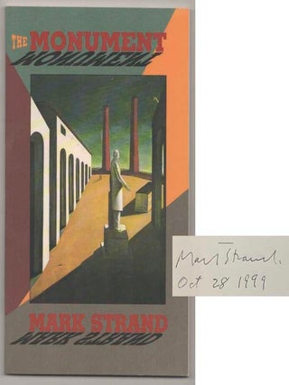 Item #183823 The Monument (Signed). Mark STRAND