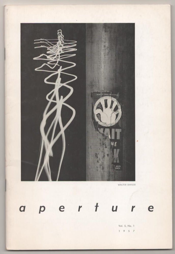 Item #183847 Aperture Volume 5 Number 1 1957. Minor WHITE, Shirley Burden Roman Frietag, Beaumont Newhall, Henry Holmes Smith.