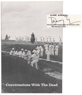 Item #183864 Conversations With The Dead (Signed First Edition). Danny LYON