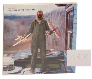 Item #183949 Sleeping By The Mississippi (Signed). Alec SOTH, Patricia Hampl, Anne Wilkes...
