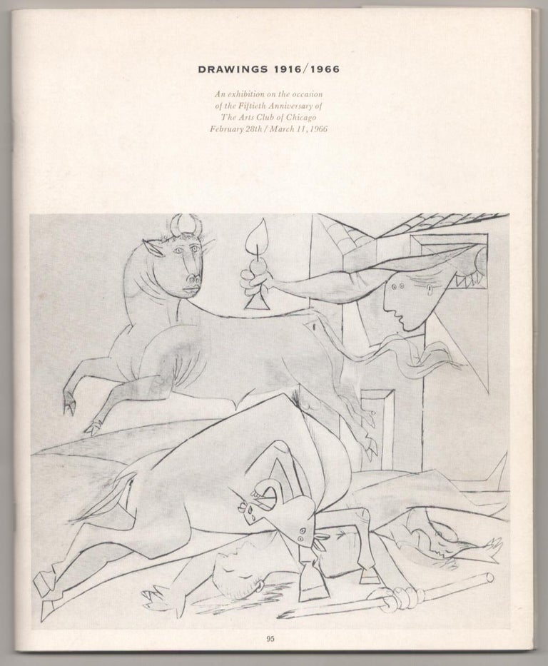 Item #184009 Drawings 1916 / 1966 An exhibition on the occation of the Fiftieth Anniversary of The Arts Club of Chicago