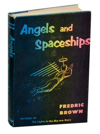Item #184086 Angels and Spaceships. Fredric BROWN