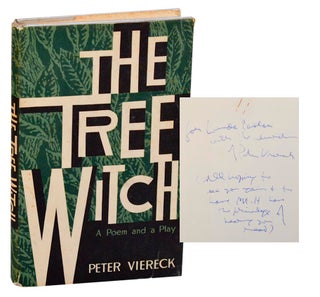 Item #184128 The Tree Witch (Signed First Edition). Peter VIERECK
